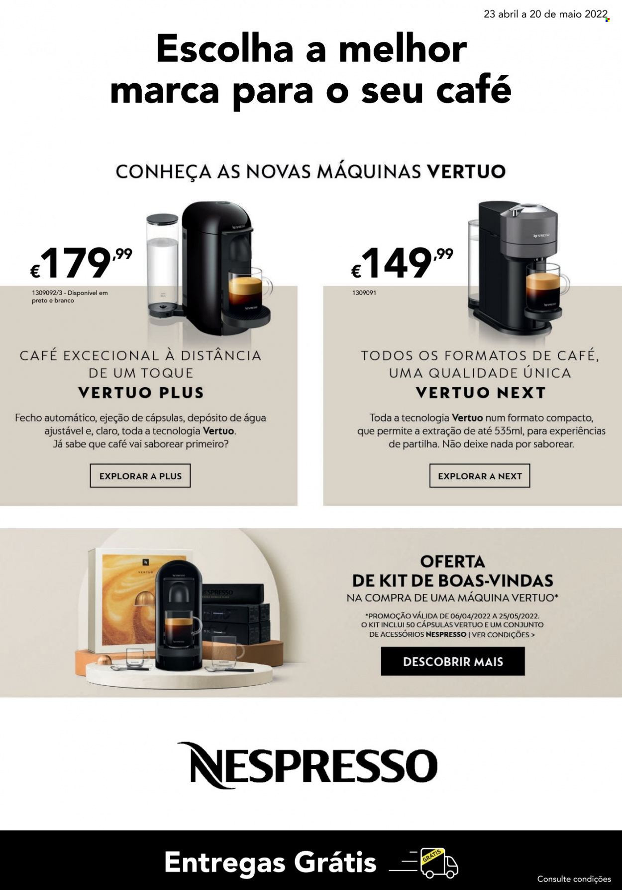 Folheto Radio Popular - 23.4.2022 - 20.5.2022 - Produtos em promoção - Nespresso. Página 13.