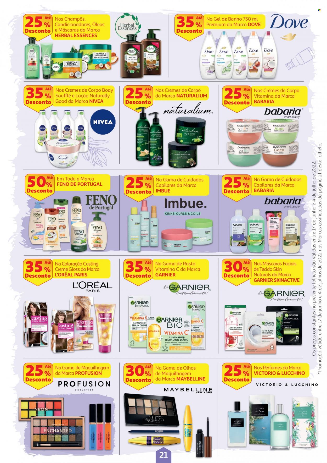 Folheto Auchan - 17.6.2022 - 4.7.2022 - Produtos em promoção - Nivea, Dove, L’Oréal, gel de banho, loção, Garnier, Maybelline, perfume, Vitamina C. Página 21.