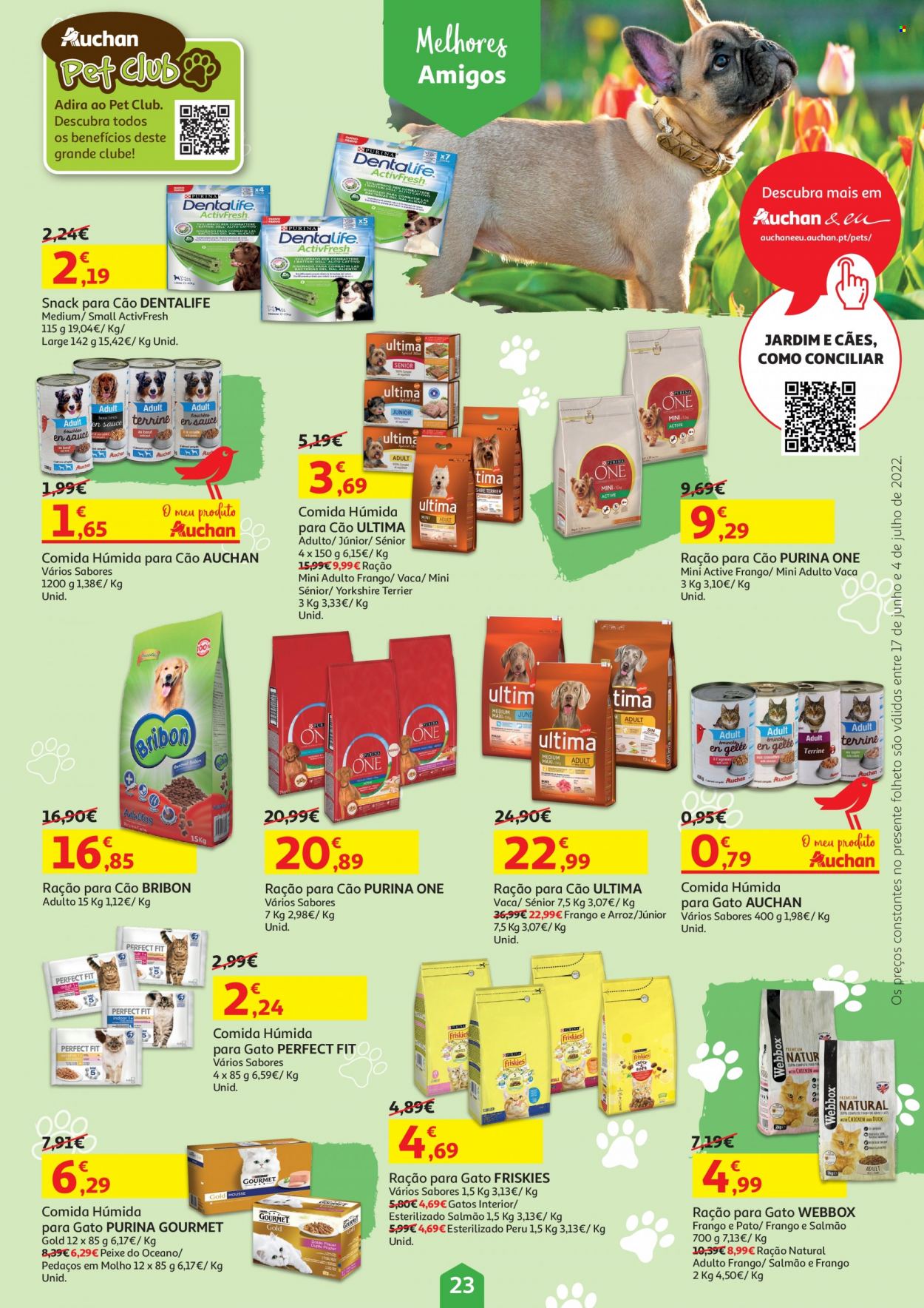 Folheto Auchan - 17.6.2022 - 4.7.2022 - Produtos em promoção - alimentos para gatos, alimentos para cães, Friskies, Purina, ração. Página 23.