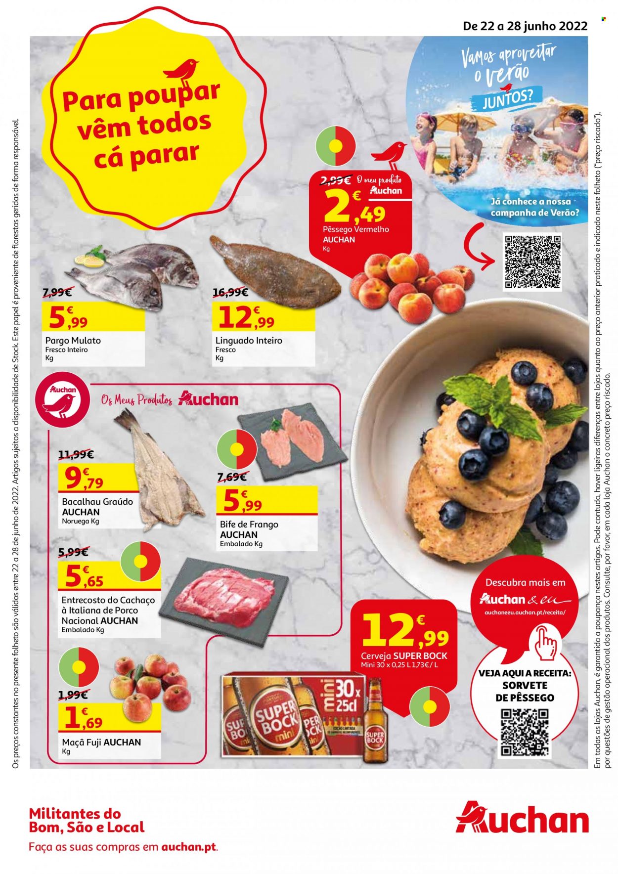 Folheto Auchan - 22.6.2022 - 28.6.2022 - Produtos em promoção - Super Bock, cerveja, maçã, bife, bife de frango, bacalhau, linguado, sorvete. Página 1.