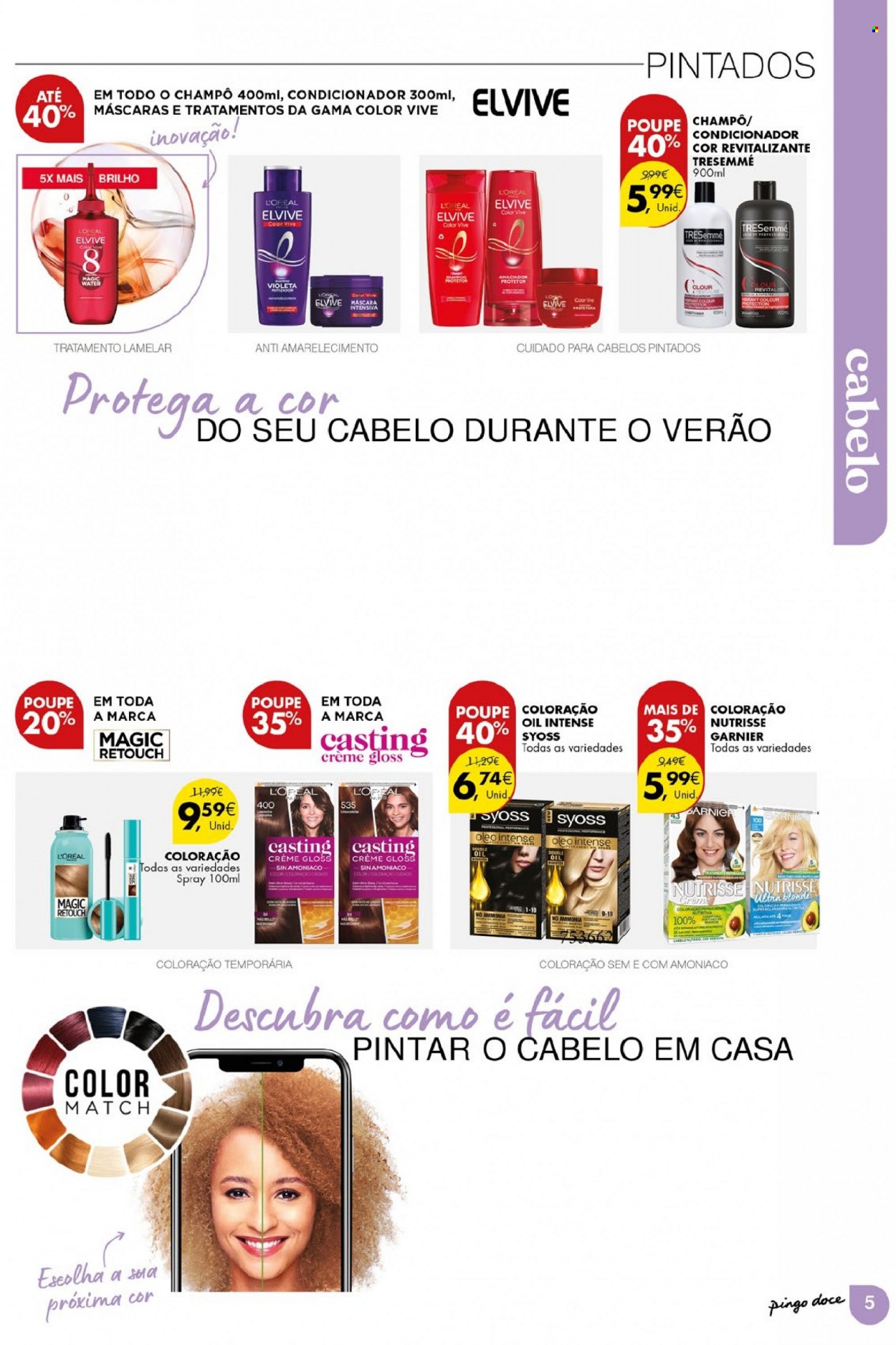 Folheto Pingo Doce - 26.7.2022 - 8.8.2022 - Produtos em promoção - shampoo, L’Oréal, máscara, Garnier, condicionador, Syoss, Tresemmé. Página 5.