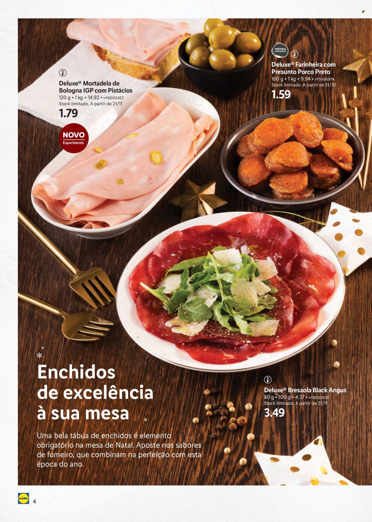 Folheto Lidl - Produtos em promoção - Angus, mortadela, bresaola, tábua, tábua de enchidos, pistachos. Página 4.