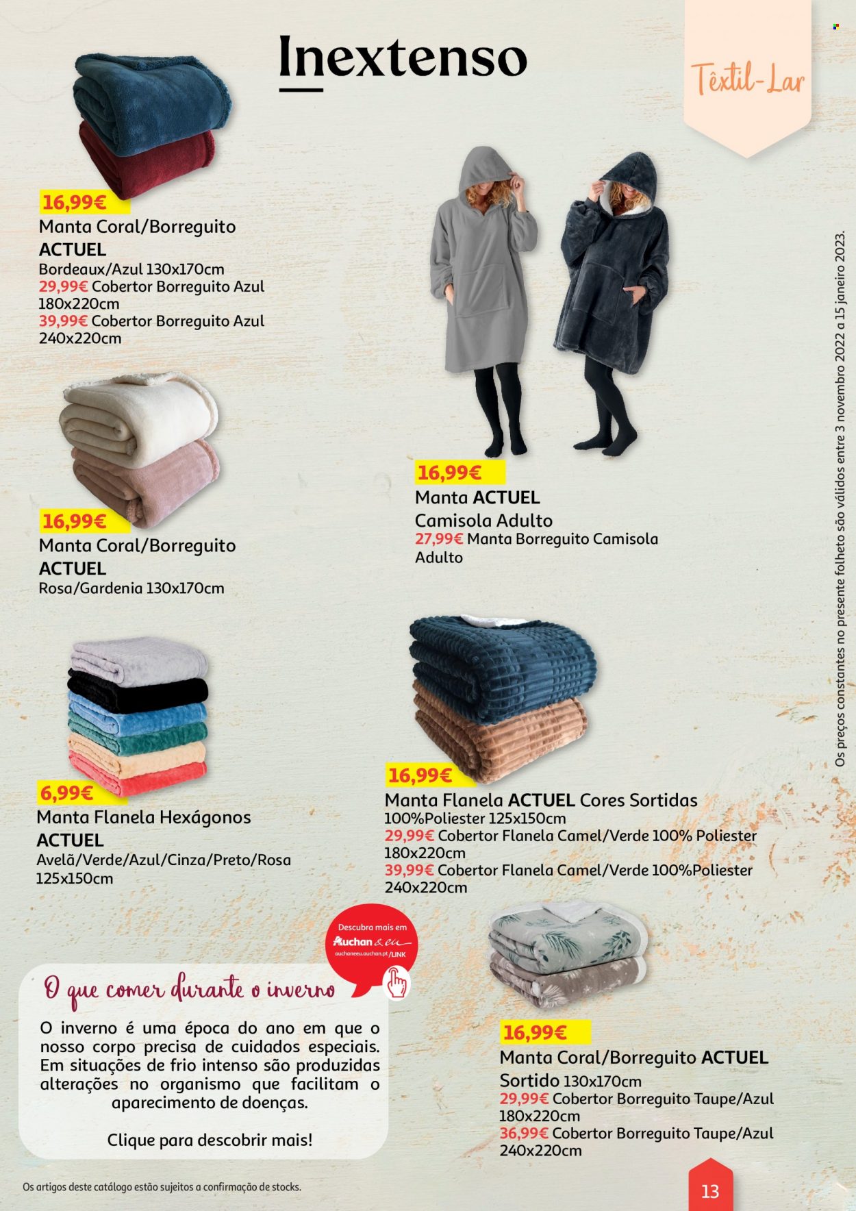 Folheto Auchan - 3.11.2022 - 15.1.2023 - Produtos em promoção - avelã, manta, camisola. Página 13.