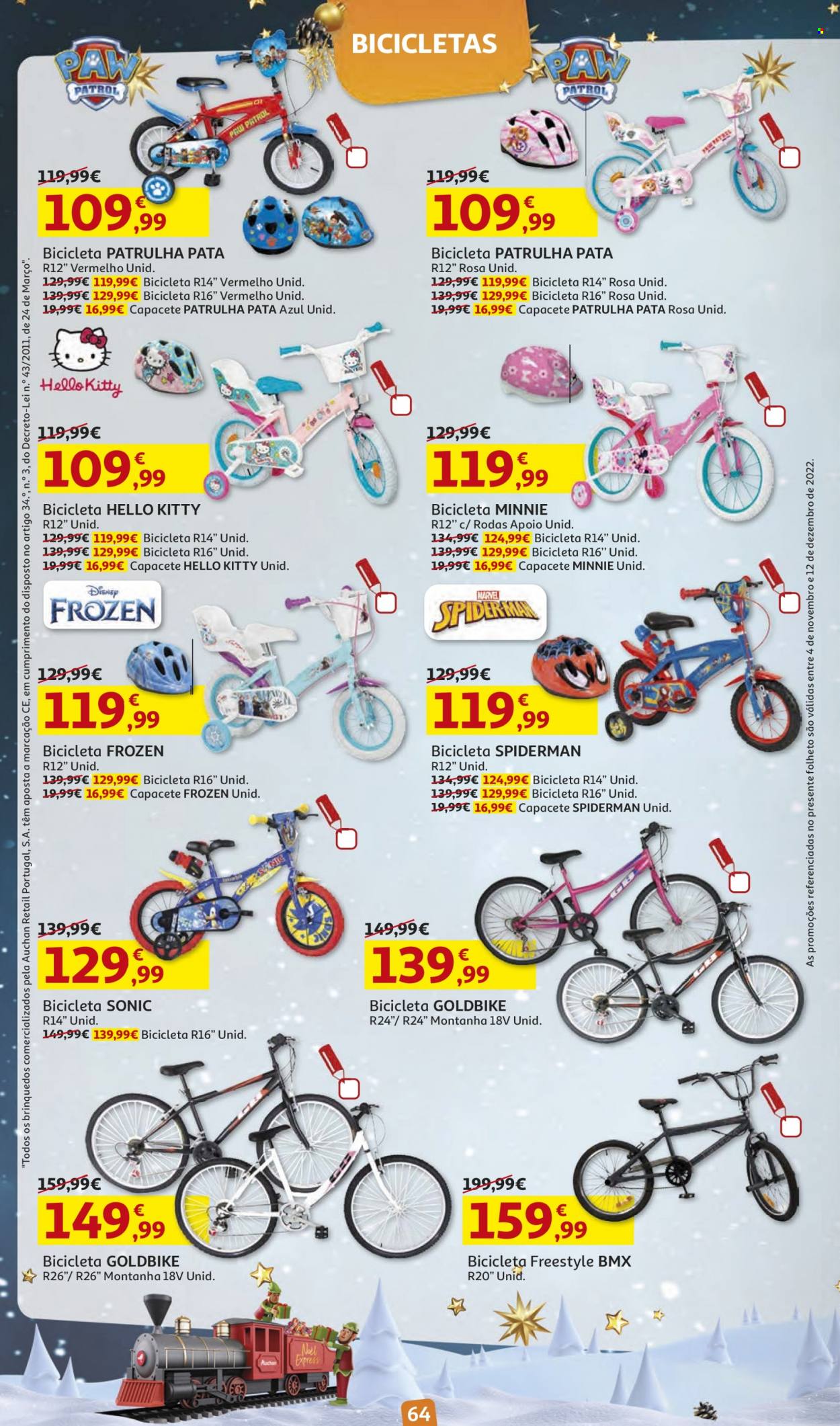 Folheto Auchan - 4.11.2022 - 12.12.2022 - Produtos em promoção - Frozen, Spiderman, Hello Kitty, Minnie, bicicleta, capacete. Página 64.