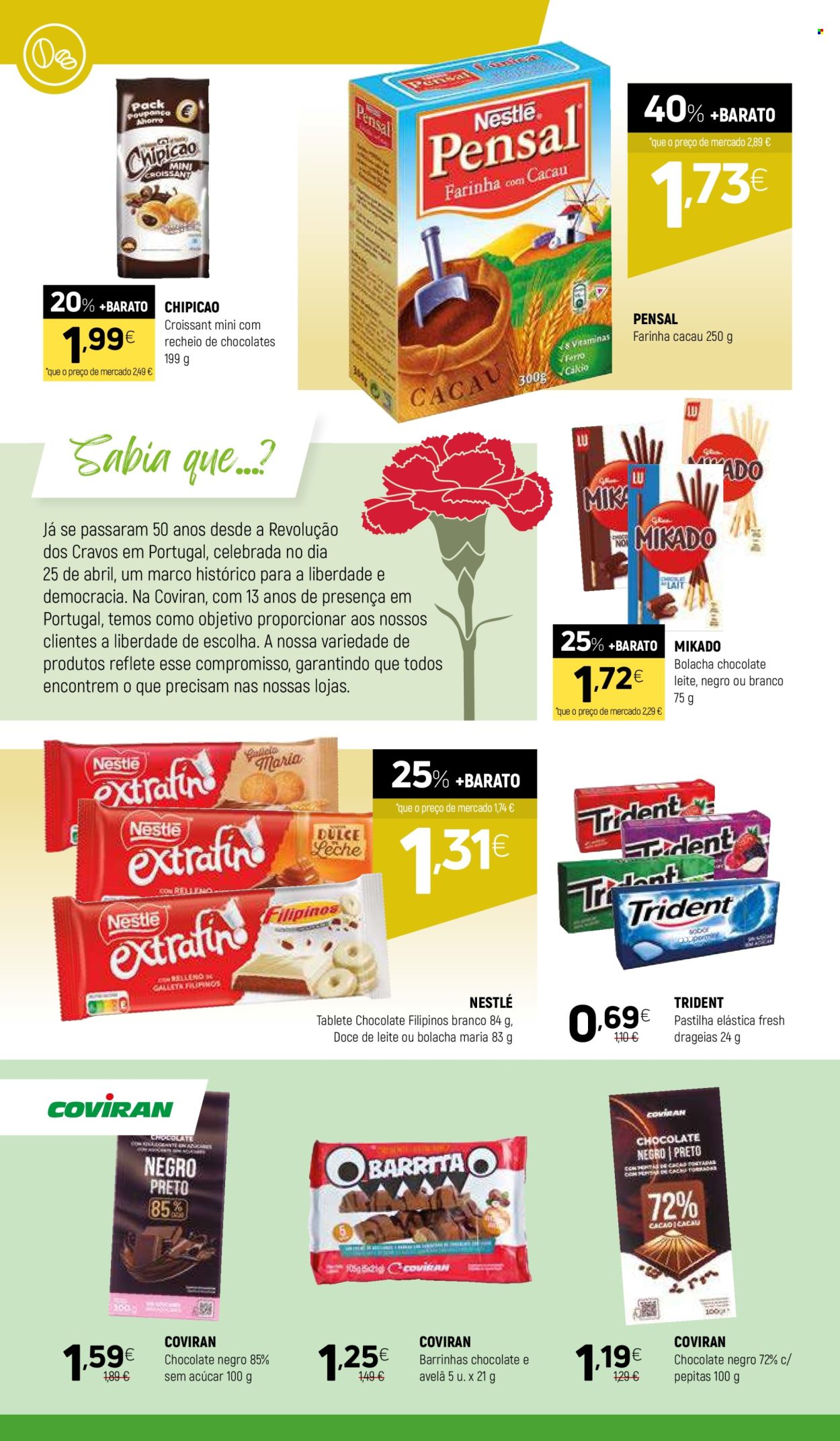 thumbnail - Folheto Coviran - 23.4.2024 - 5.5.2024 - Produtos em promoção - pastelaria, croissant, Chipicao, chocolate, Trident, Nestlé, bolachas, farinha, doce de leite, Pensal. Página 10.