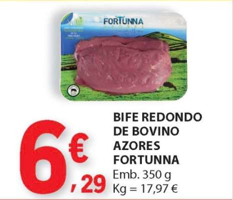 Bife Redondo de Bovino Azores Fortunna
