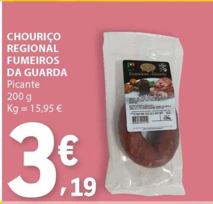 CHOURIÇO REGIONAL FUMEIROS DA GUARDA