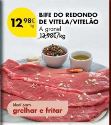 Bife do Redondo de Vitela/Vitelão
