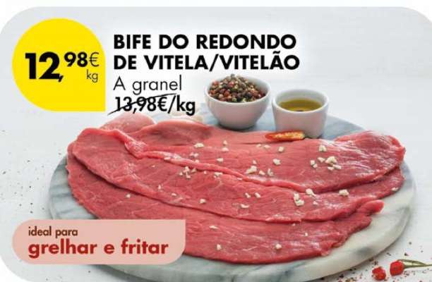 Bife do Redondo de Vitela/Vitelão