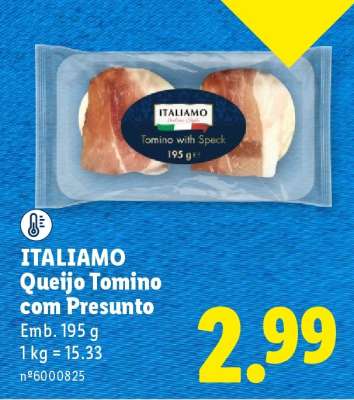ITALIAMO Queijo Tomino com Presunto