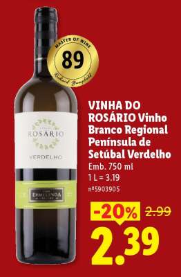 VINHA DO ROSÁRIO Vinho Branco Regional Península de Setúbal Verdelho